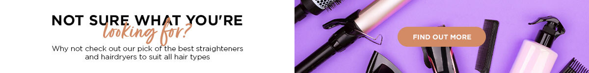 our pick of the best straighteners and hairdryers